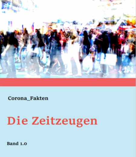 Datei:Corona Fakten Die Zeitzeugen.jpg