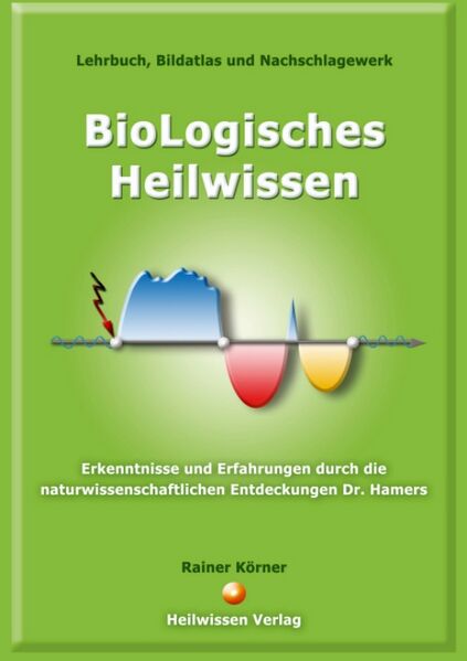 Datei:Rainer Koerner Biologisches Heilwissen.jpg