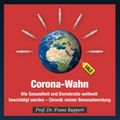 Franz Ruppert Corona-Wahn.jpg