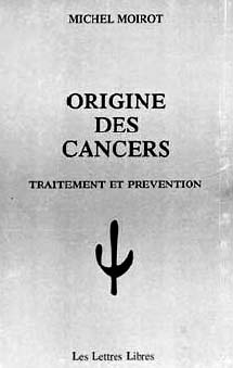 Michel Moirot Origine des cancers.jpg