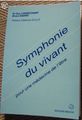 Guy Londechamp Symphonie du vivant.JPG